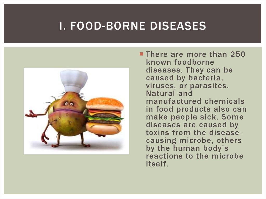 I. Food-borne diseases