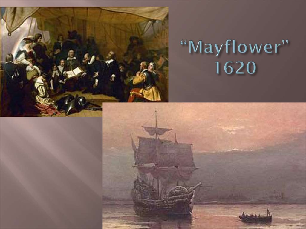 День пилигримов. Корабль пилигримов Mayflower. Корабль Мэйфлауэр 1620. Мэйфлауэр корабль 1620 год Пилигримы. 1620 Мэйфлауэр отцы Пилигримы.