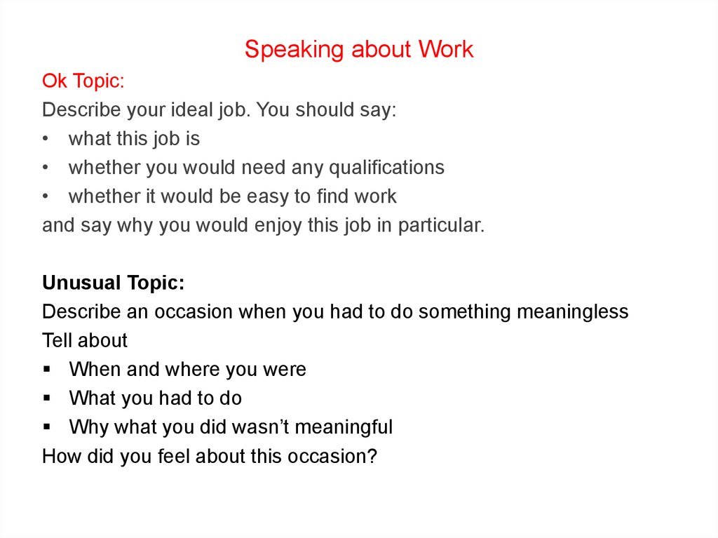 Working topic. Work speaking. IELTS speaking topics. IELTS speaking 2. IELTS speaking Part 2 questions.