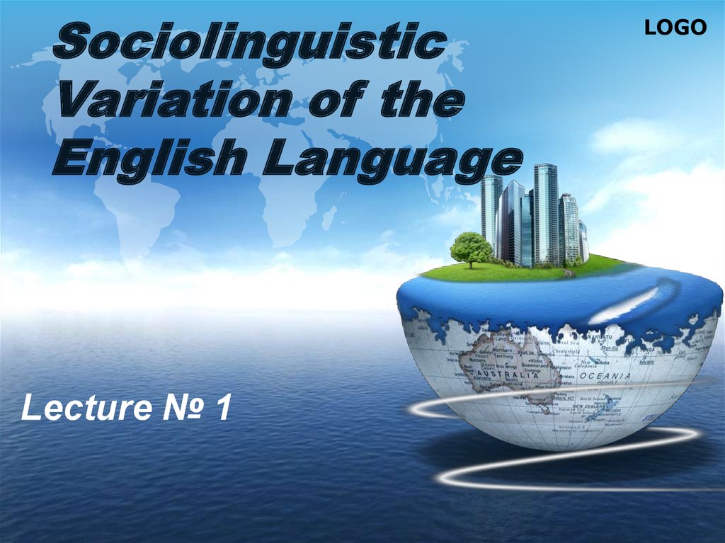 Sociolinguistic Variation of the English Language
