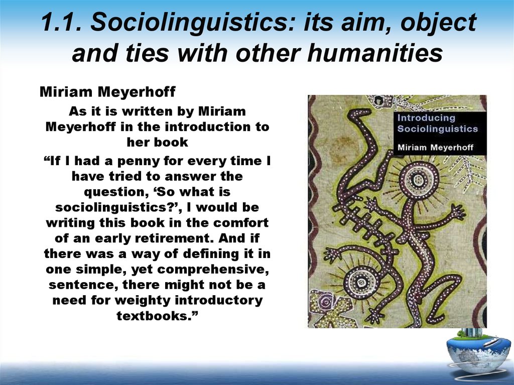 1.1. Sociolinguistics: its aim, object and ties with other humanities