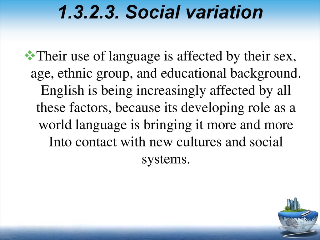 1.3.2.3. Social variation