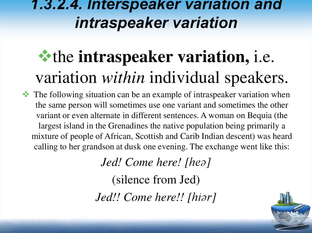 1.3.2.4. Interspeaker variation and intraspeaker variation