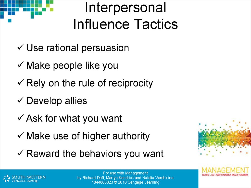 Interpersonal Influence Tactics