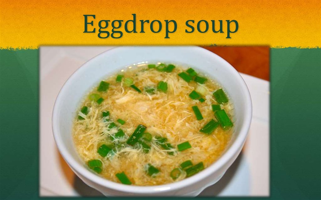 Eggdrop soup