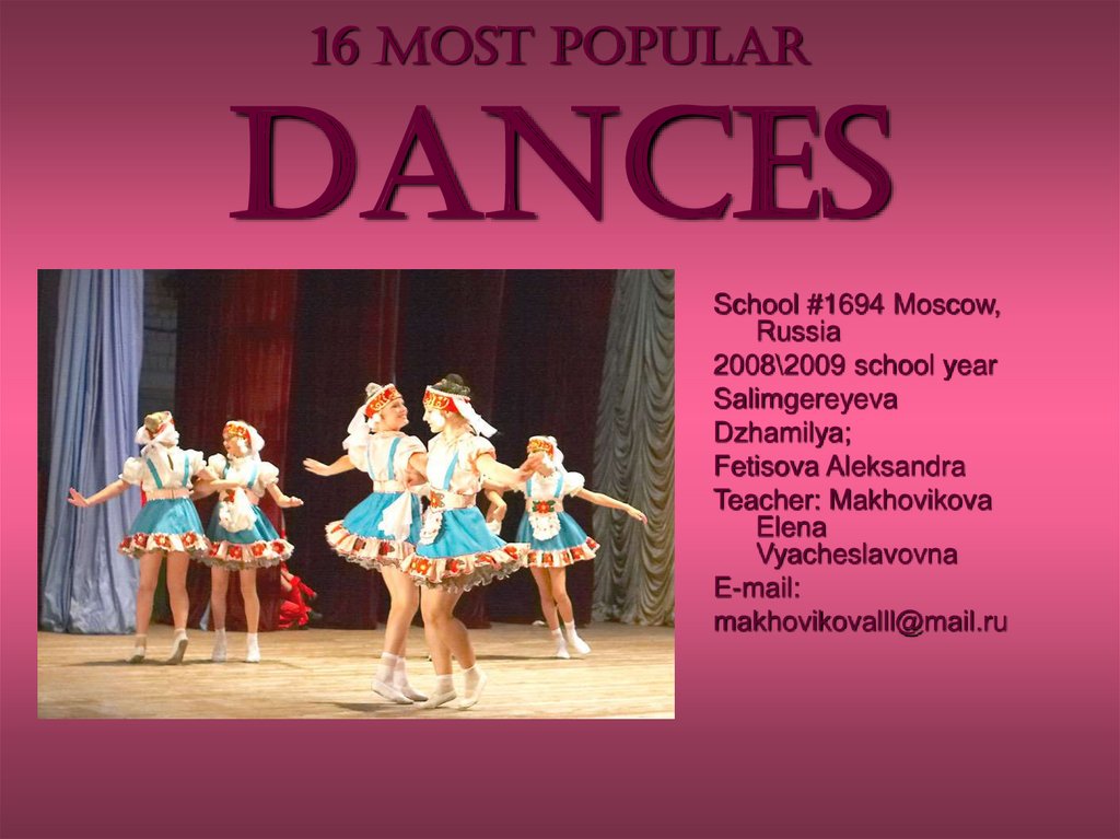 16 MOST POPULAR dances