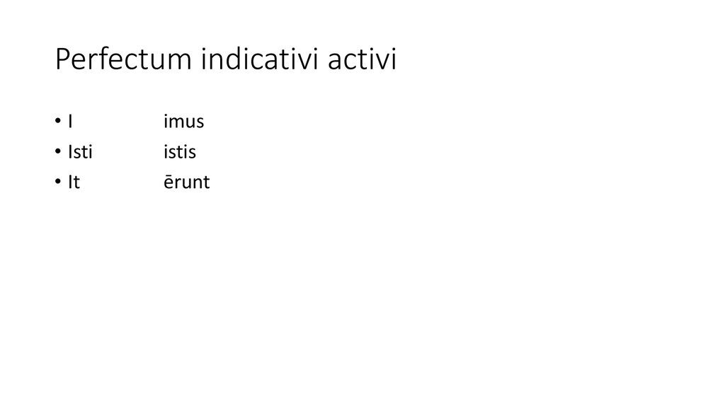 Perfectum indicativi activi