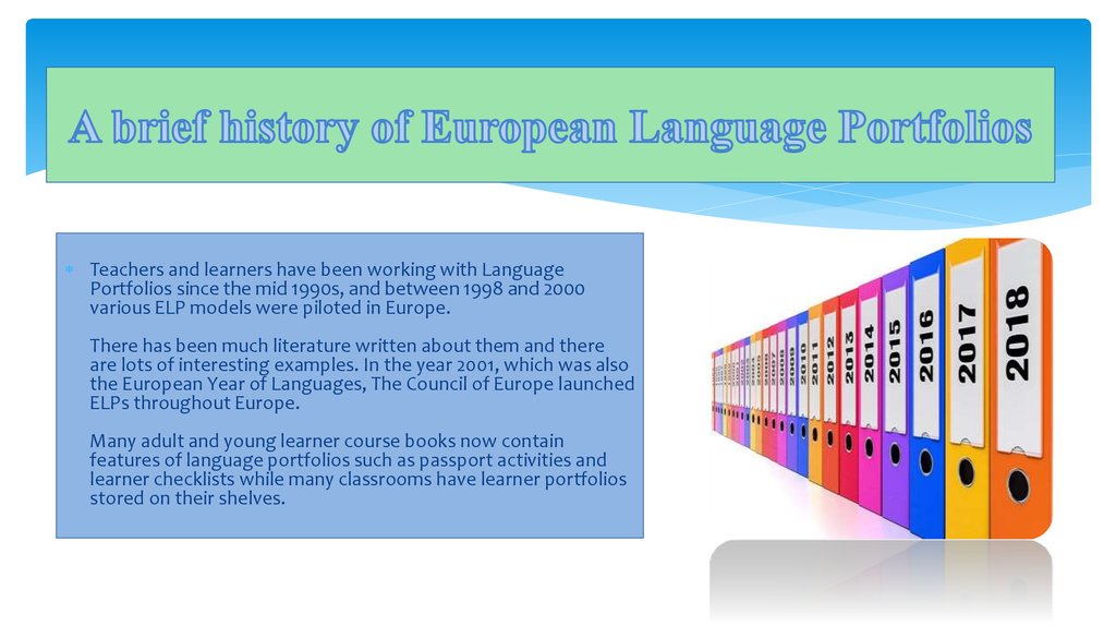 A brief history of European Language Portfolios