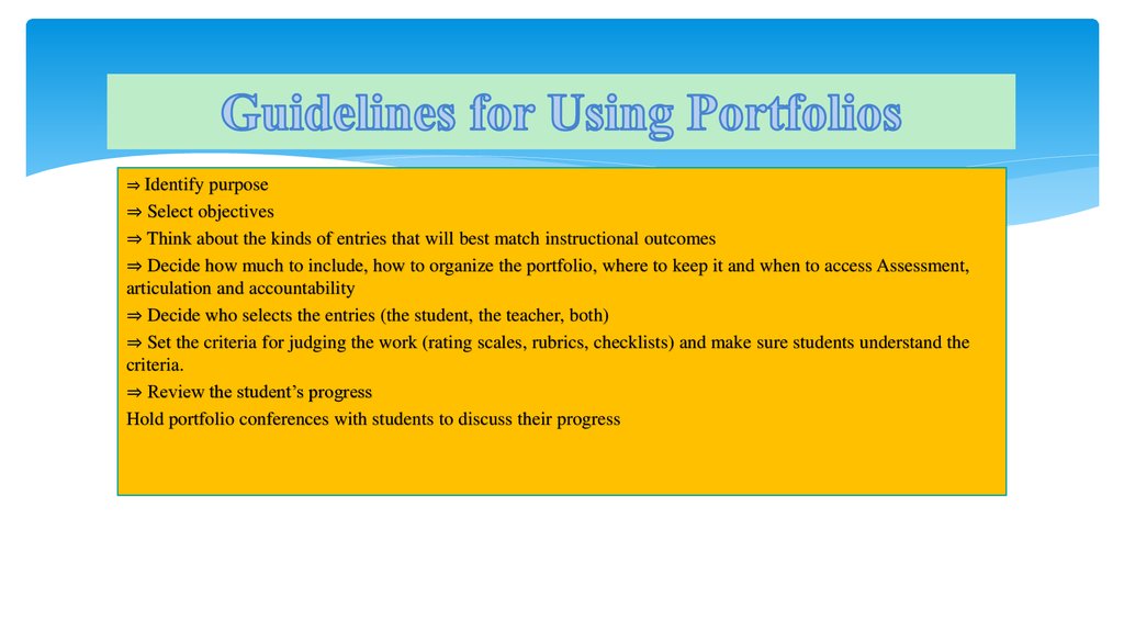 Guidelines for Using Portfolios