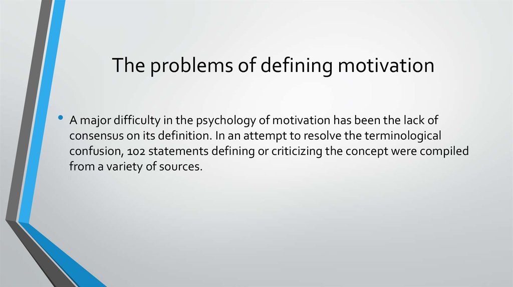 The problems of defining motivation