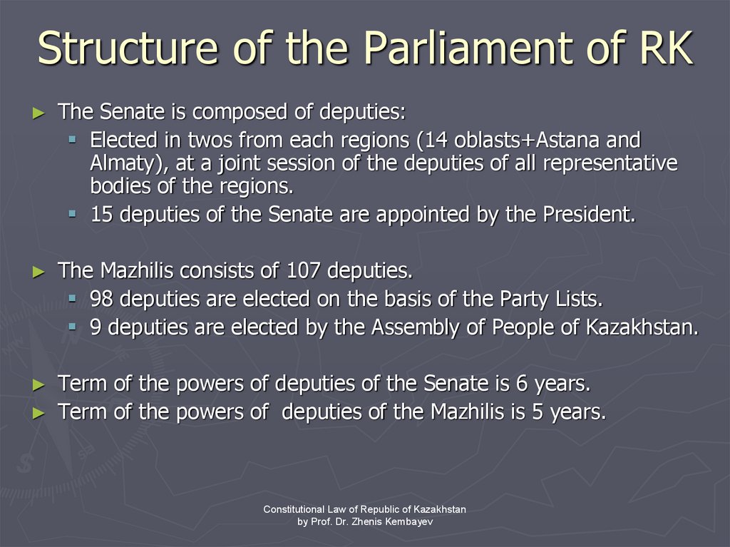 Structure of the Parliament of RK