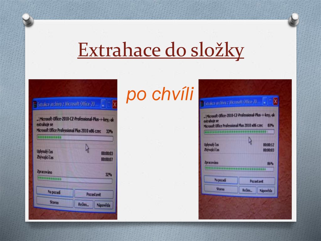 Extrahace do složky