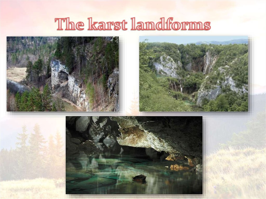 The karst landforms