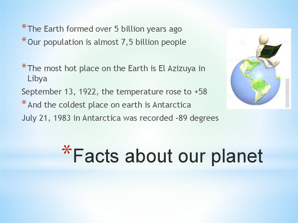 Facts about our planet