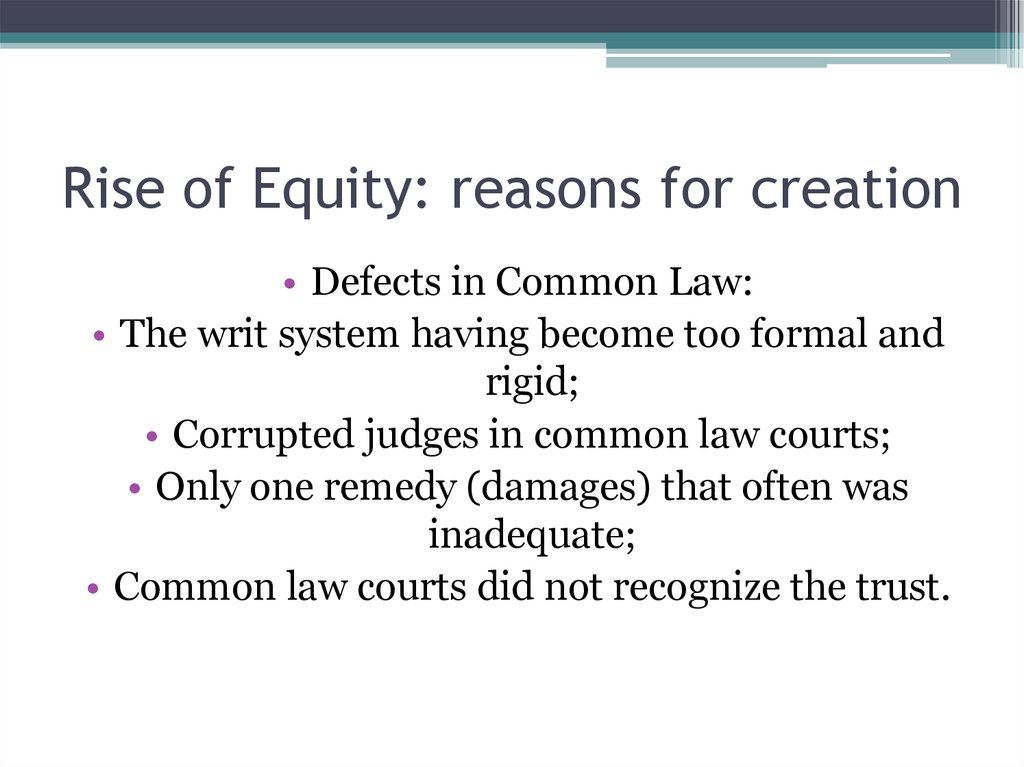 Rise of Equity: reasons for creation