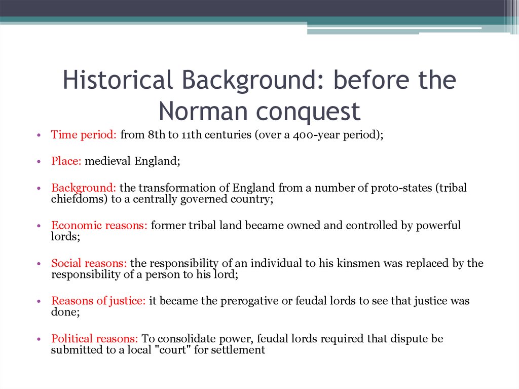 Historical Background: before the Norman conquest