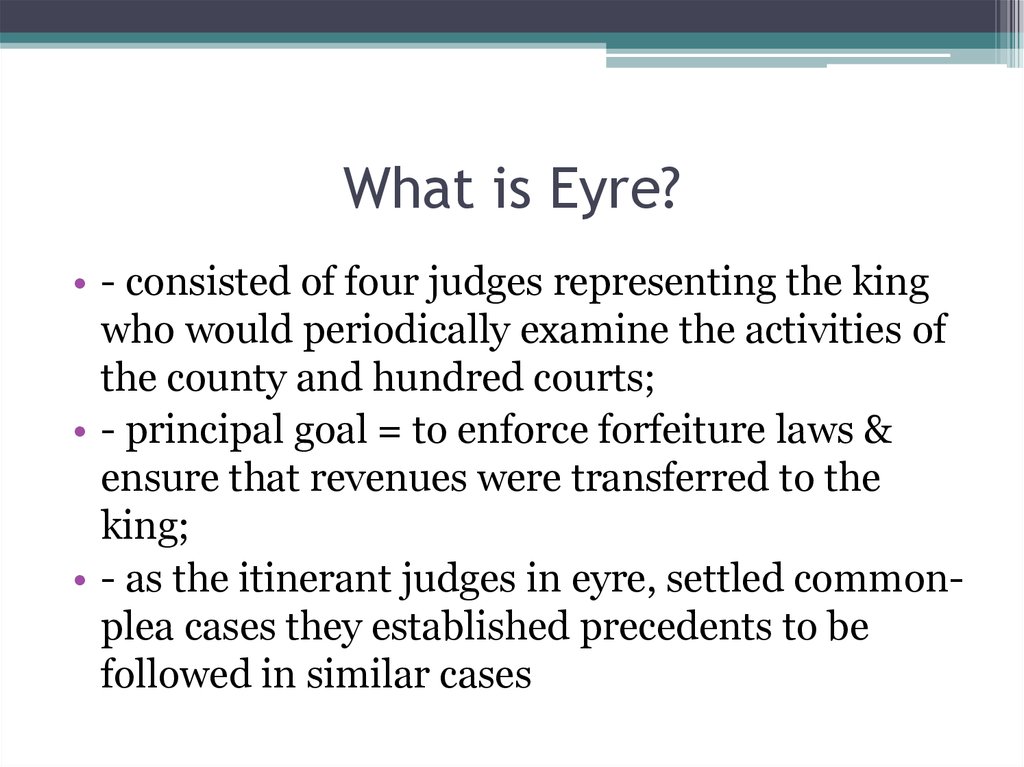 What is Eyre?