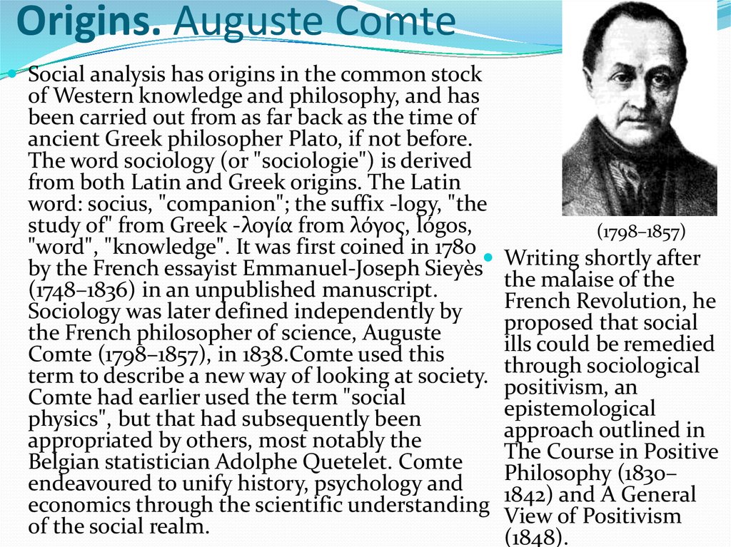 Origins. Auguste Comte