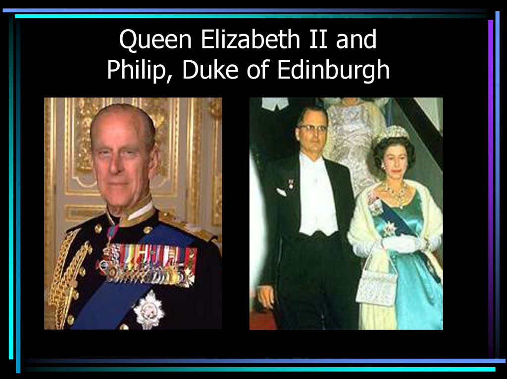 Queen Elizabeth II and Philip, Duke of Edinburgh