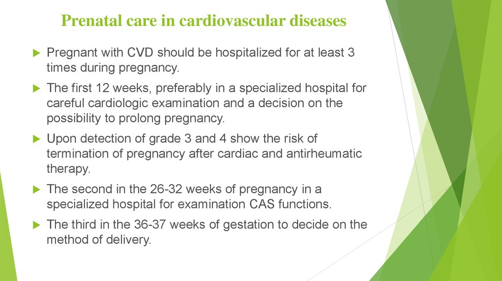 Prenatal care in cardiovascular diseases