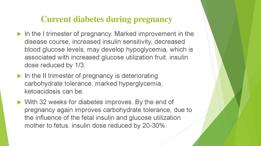 Current diabetes during pregnancy