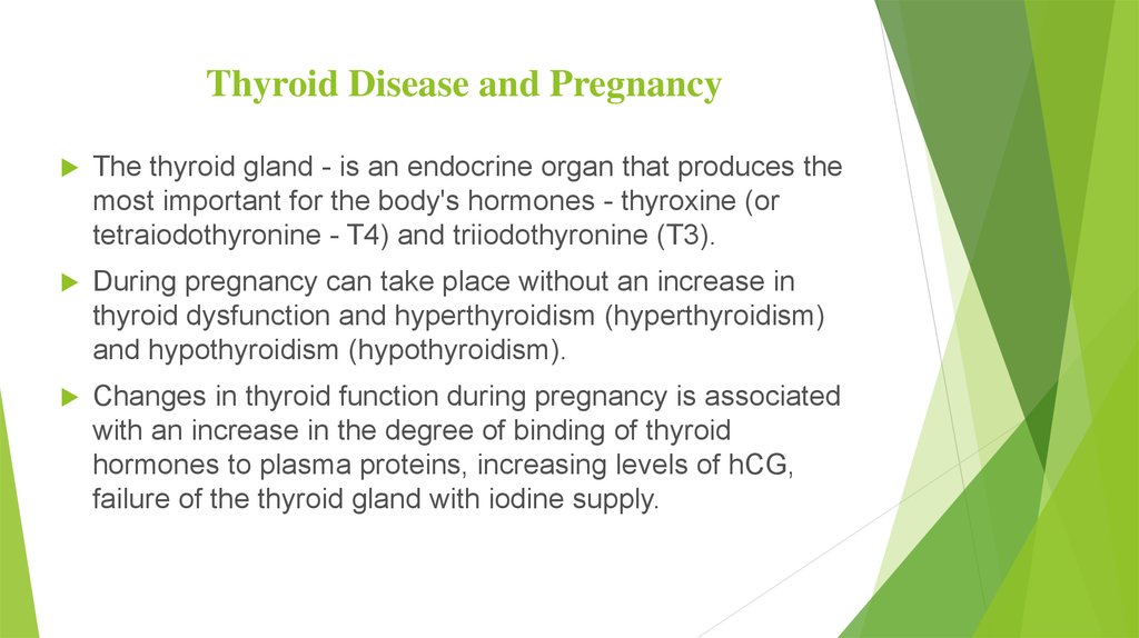 Thyroid Disease and Pregnancy