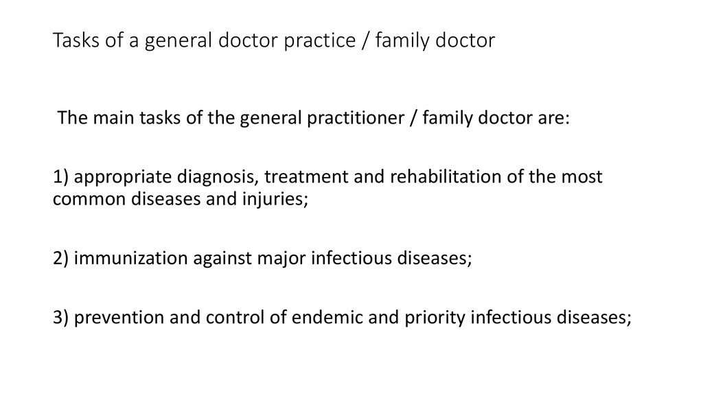 Tasks of a general doctor practice / family doctor