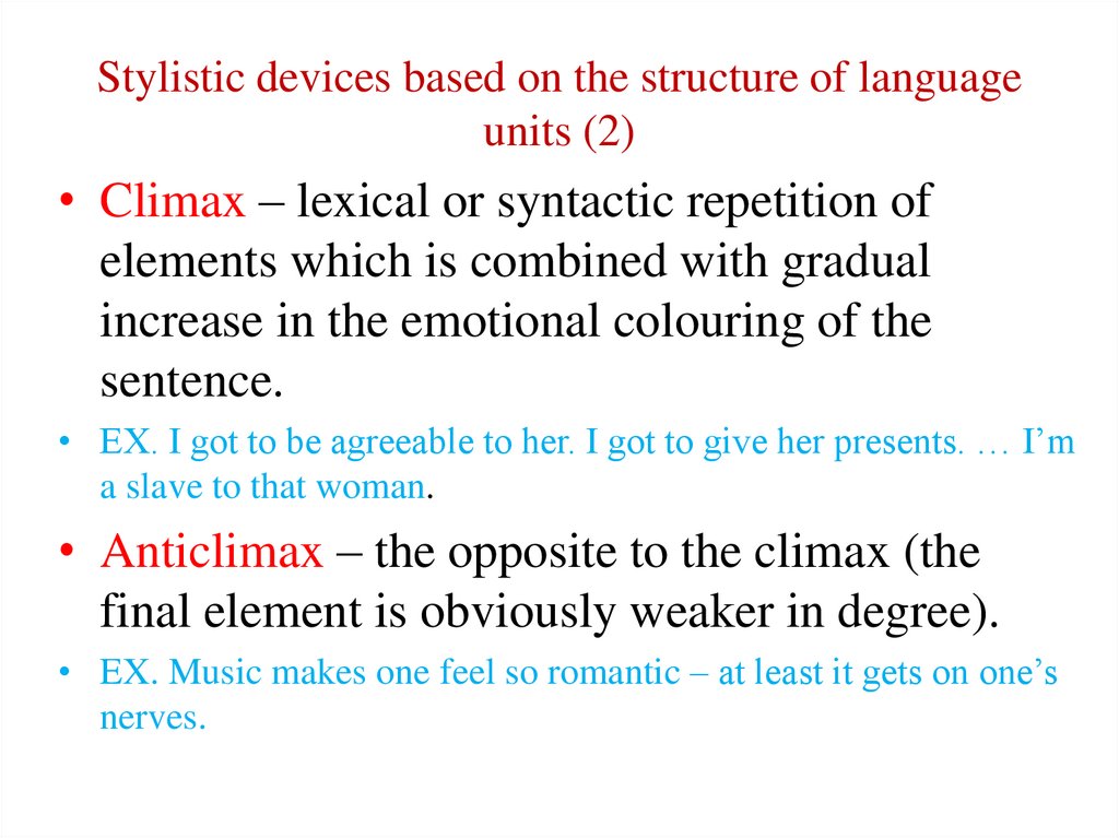 Stylistic devices based on the structure of language units (2)