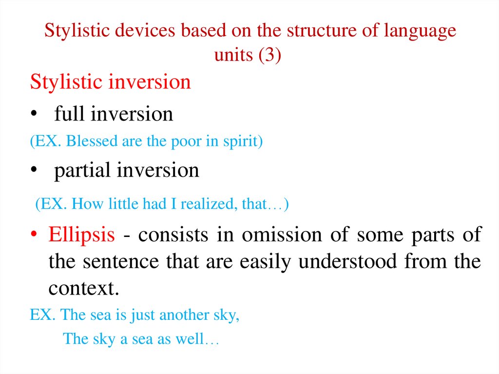 Stylistic devices based on the structure of language units (3)