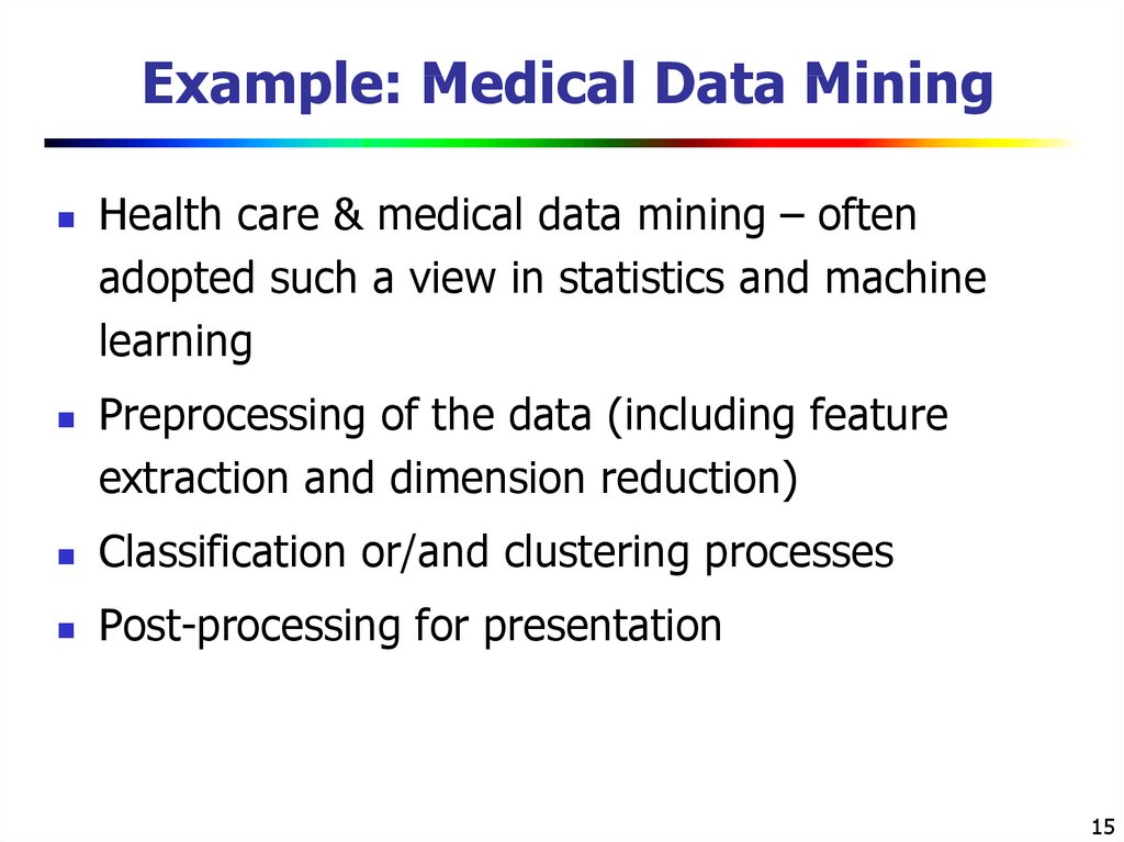 Example: Medical Data Mining
