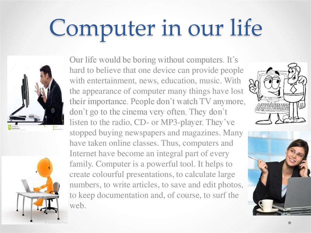 Using it in our life. Computers in our Life презентация. Computer in my Life презентация. Презентация на тему Computer in our Life. Computers топик.