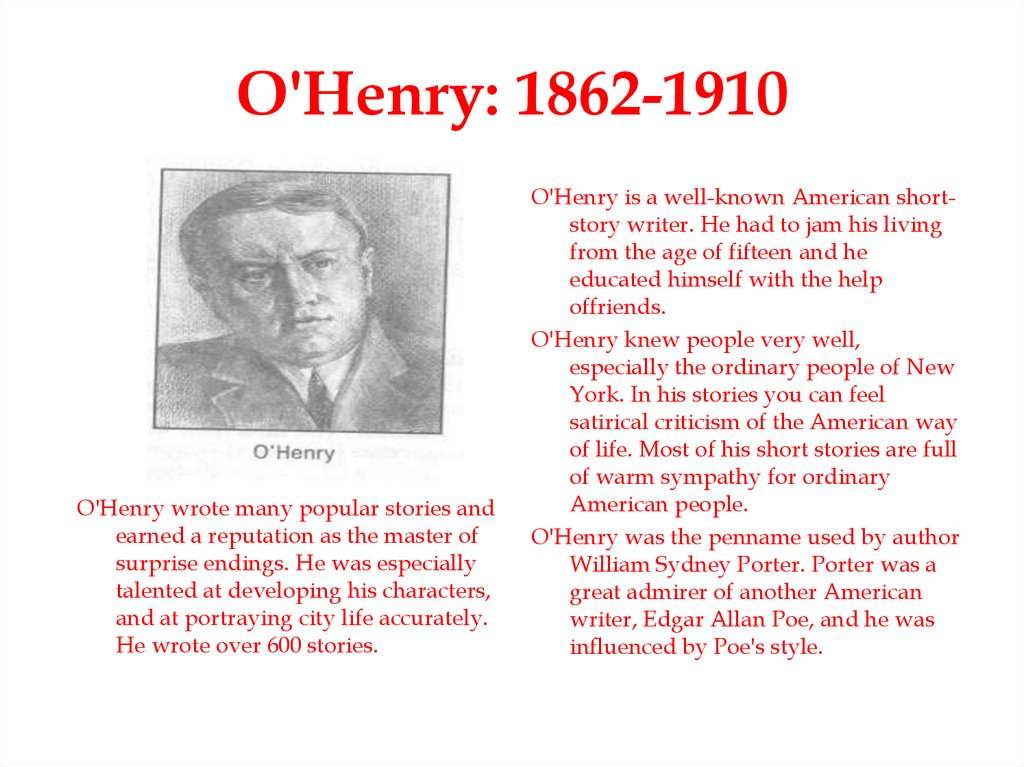 O'Henry: 1862-1910