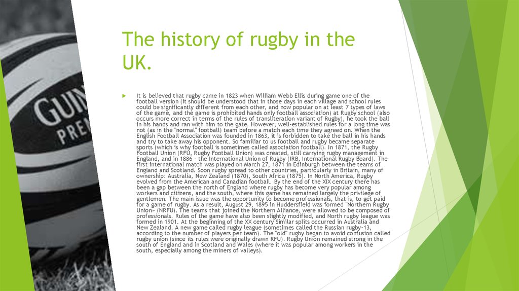 Football rules were. Rugby Union in England перевод. In 1823 a boy from Rugby School took a Ball in hands during the game ответы. I was fond of Rugby на английском. Rugby Union and Rugby League balls.