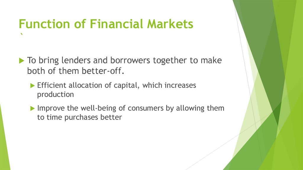 Function of Financial Markets `