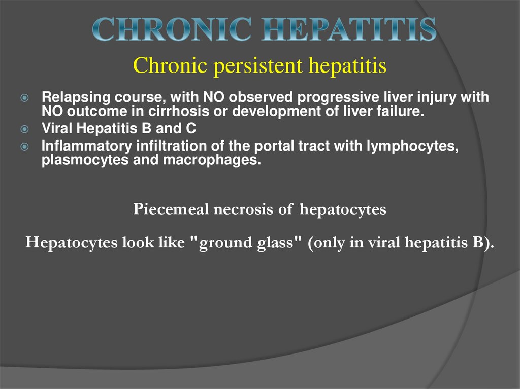 Chronic persistent hepatitis