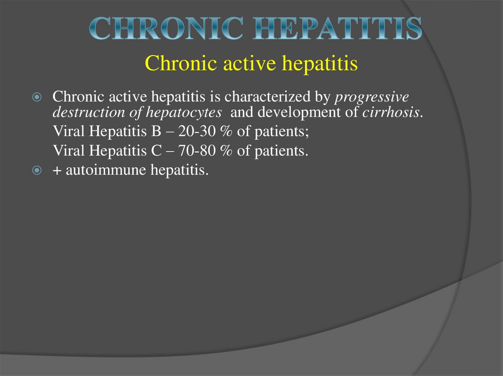 Chronic active hepatitis