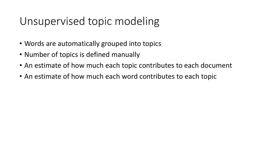 Unsupervised topic modeling