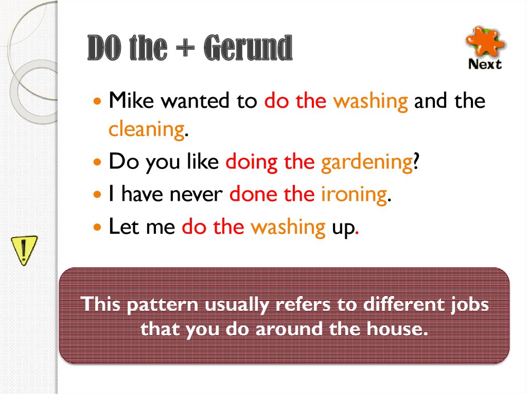 DO the + Gerund