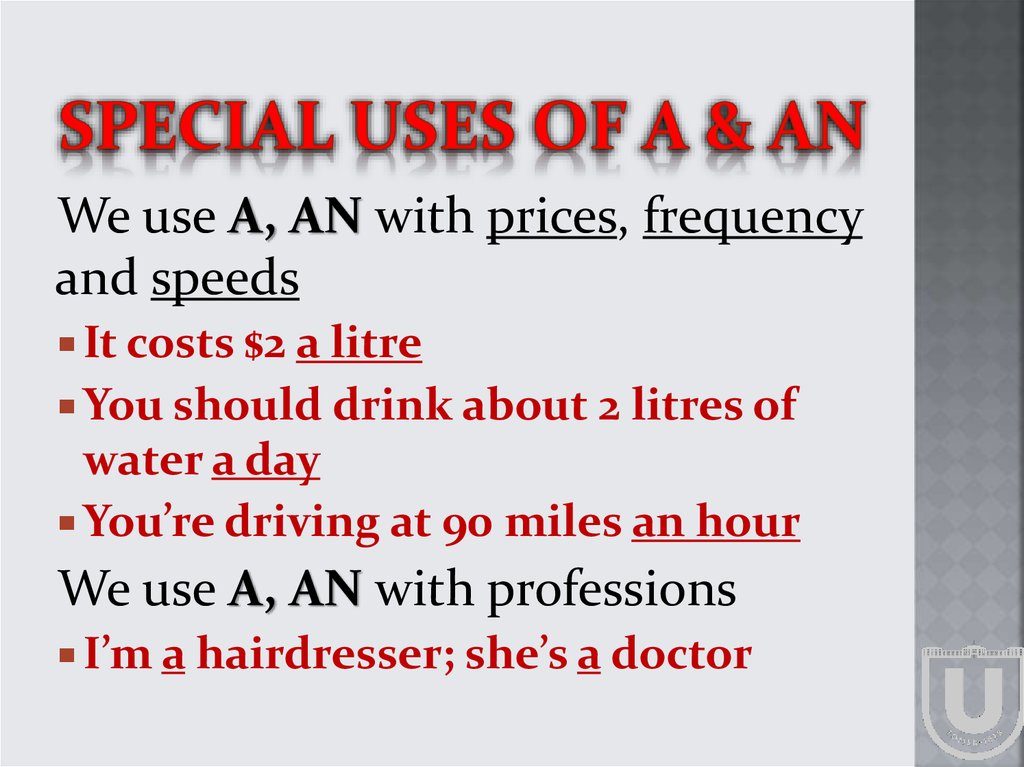 Special uses of A & AN