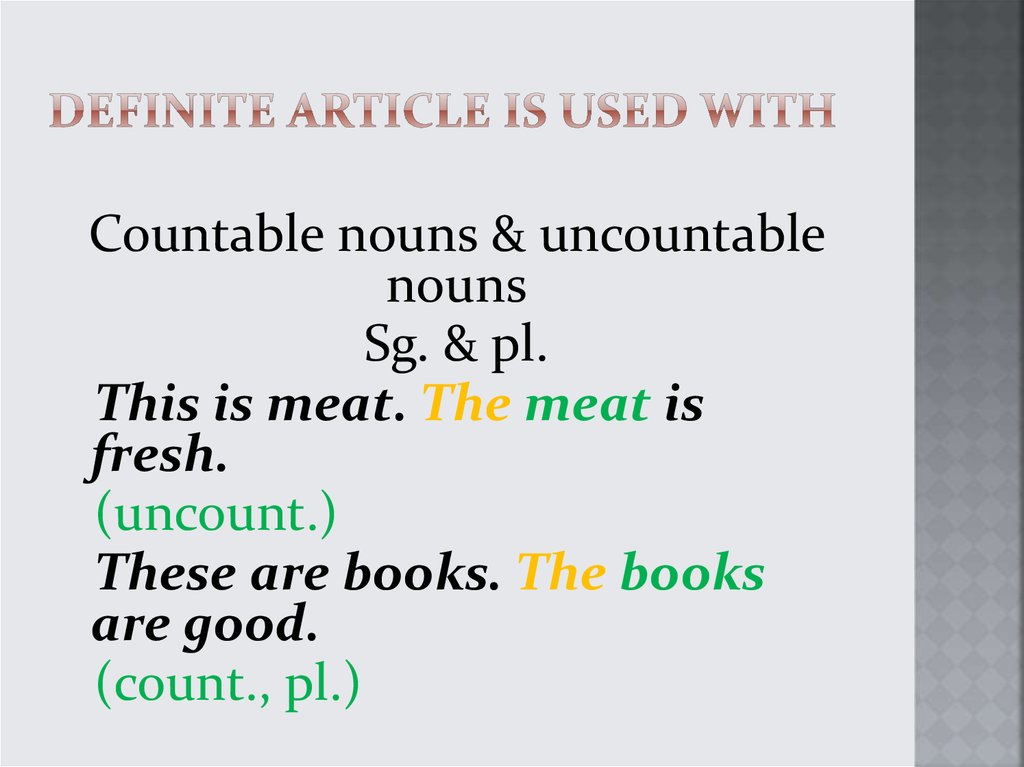 Definite article is used with