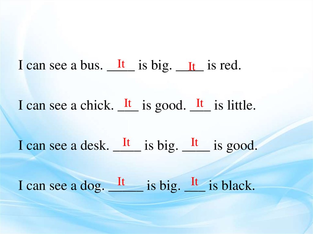 I can see a. I can see a Bus. I can see. I can see a или an. Can see или can to see.