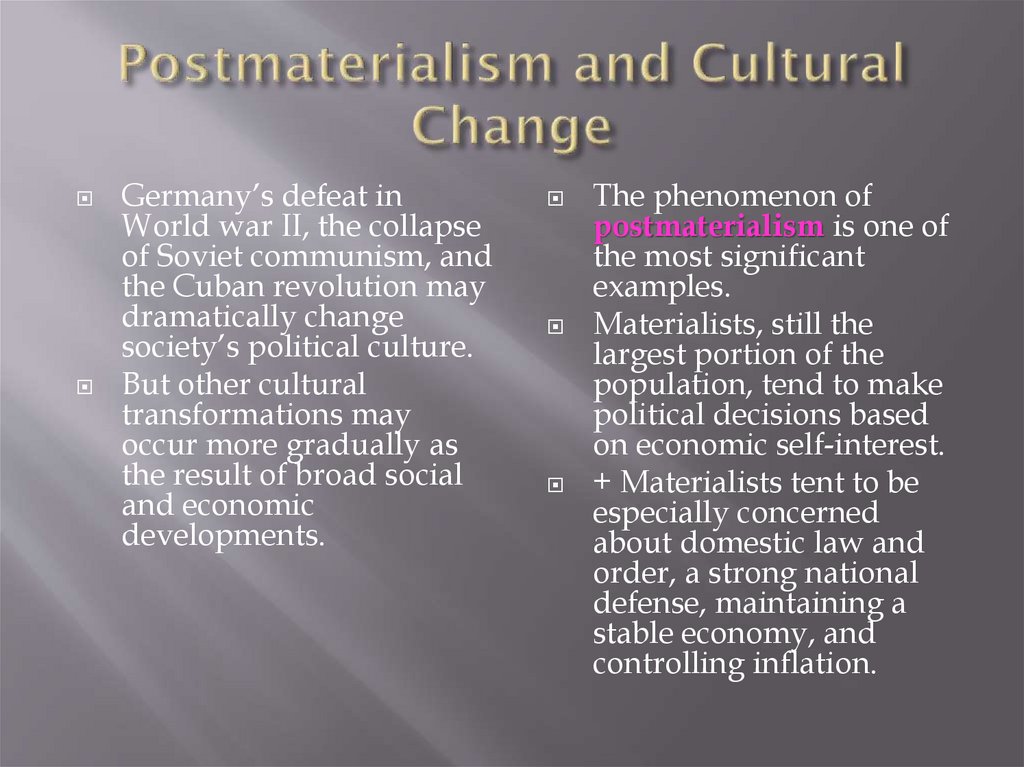 Postmaterialism and Cultural Change