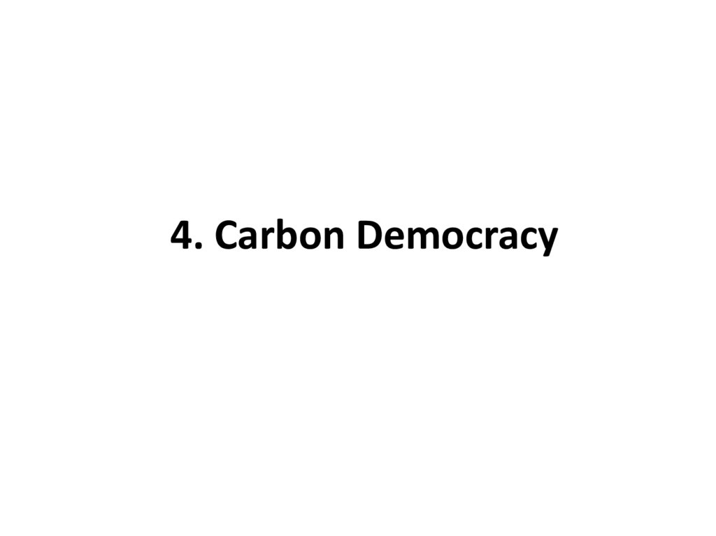 4. Carbon Democracy