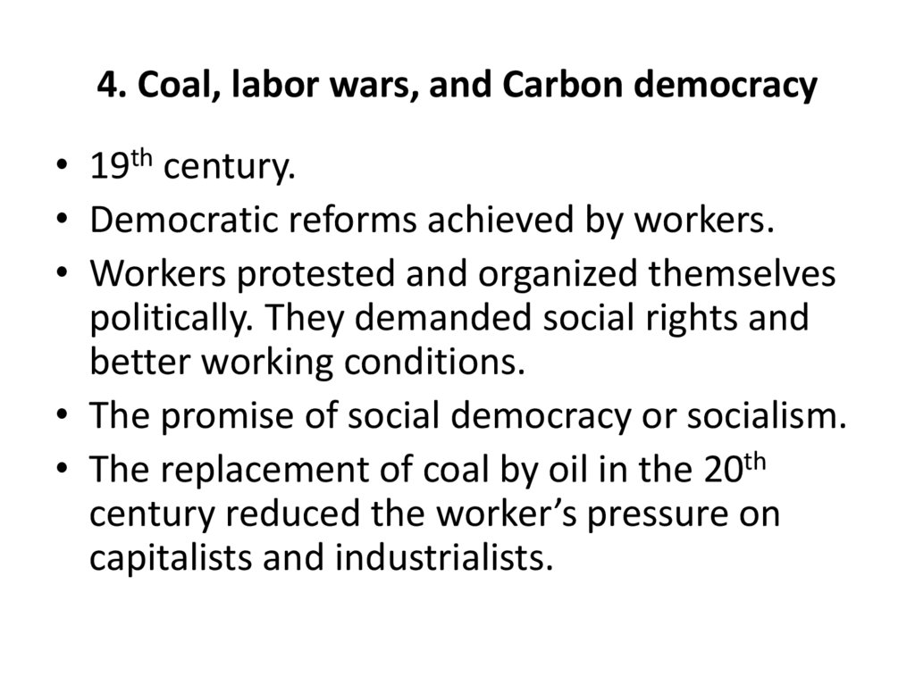 4. Coal, labor wars, and Carbon democracy