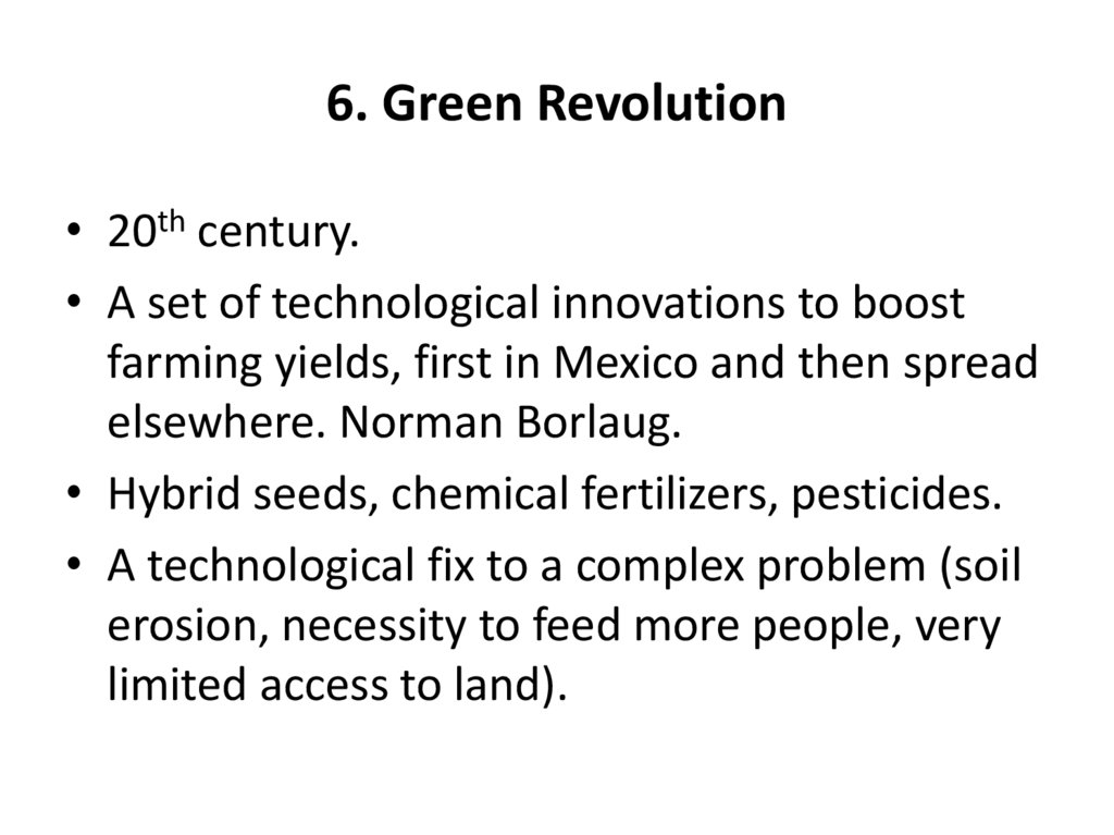 6. Green Revolution