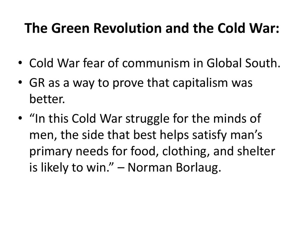 The Green Revolution and the Cold War: