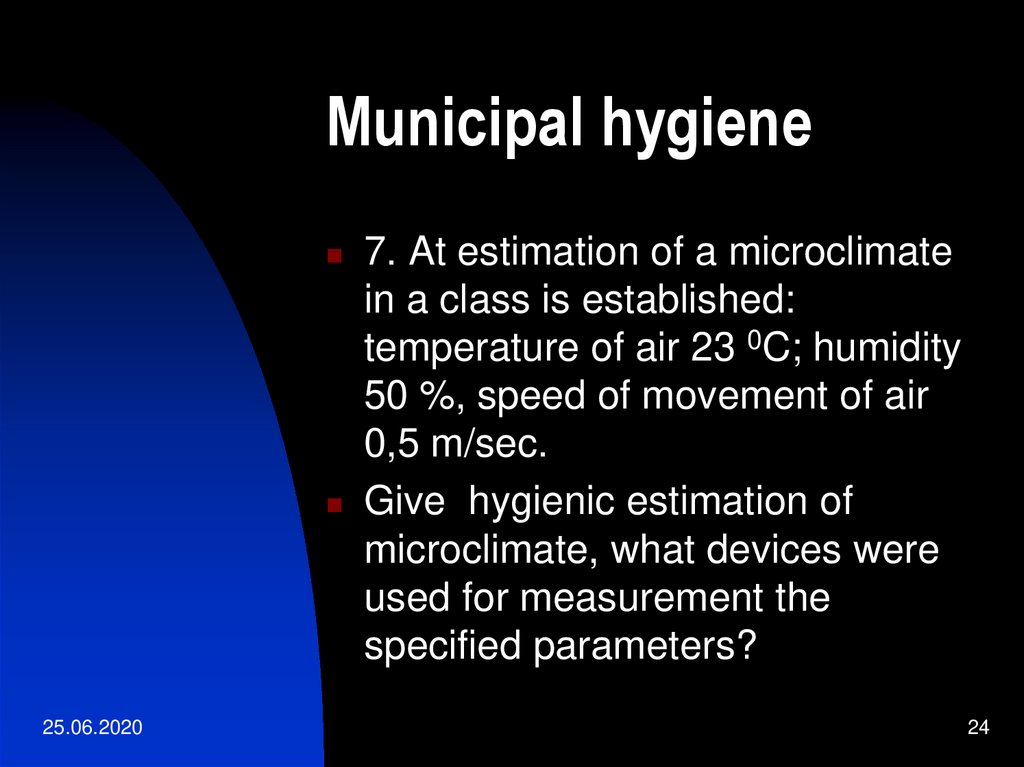 Municipal hygiene