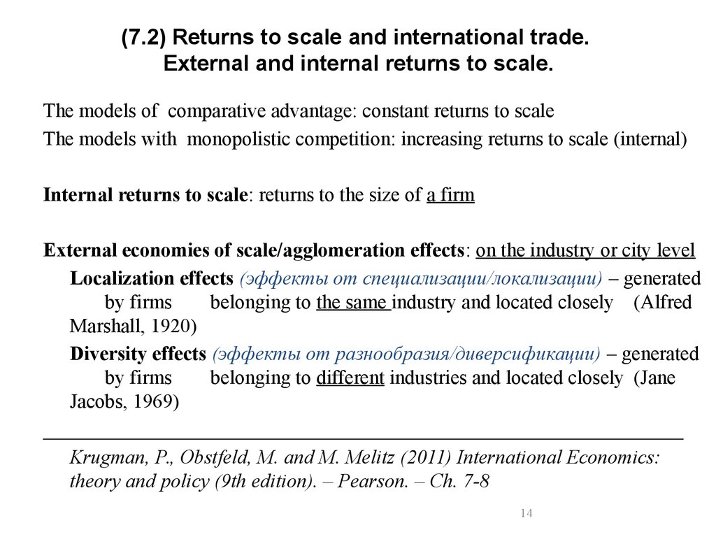 (7.2) Returns to scale and international trade. External and internal returns to scale.