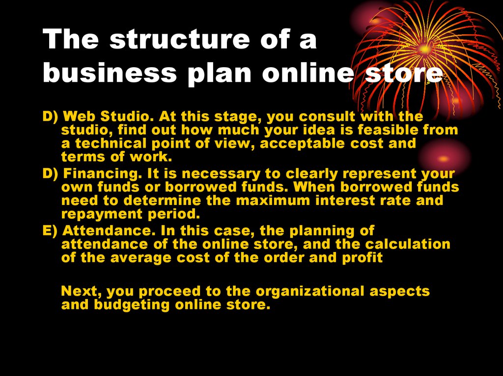 The structure of a business plan online store