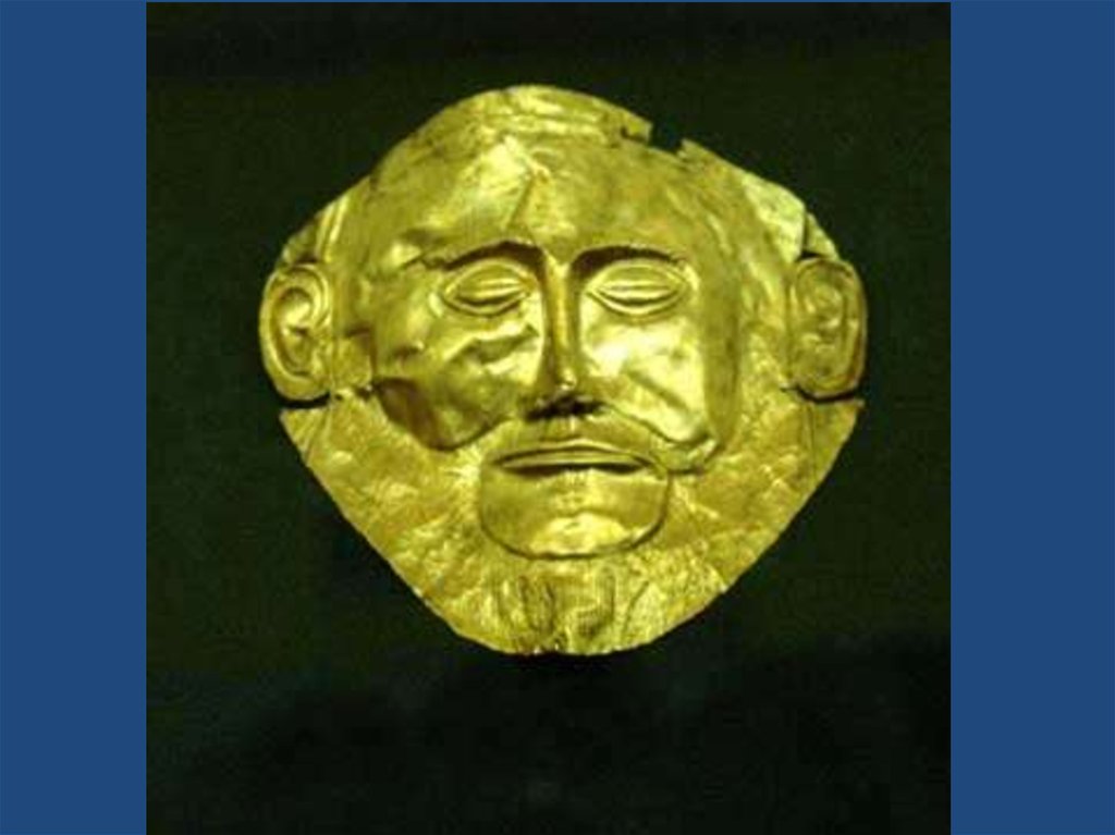 Сын агамемнона 5 букв. Золотая маска царя Микен. Золотая маска Агамемнона Микены. Маска Агамемнона в Микенах. Маска Агамемнона XVI В до н э.